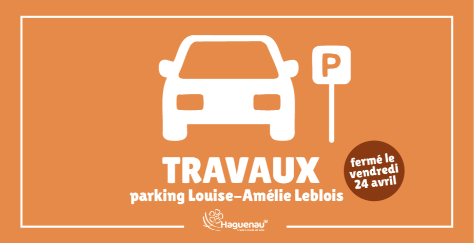 Travaux parking Louise-Amélie Leblois 